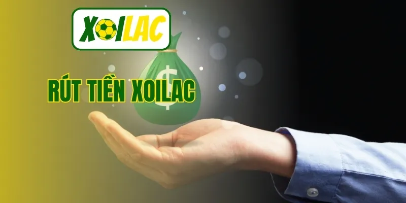rút tiền Xoilac
